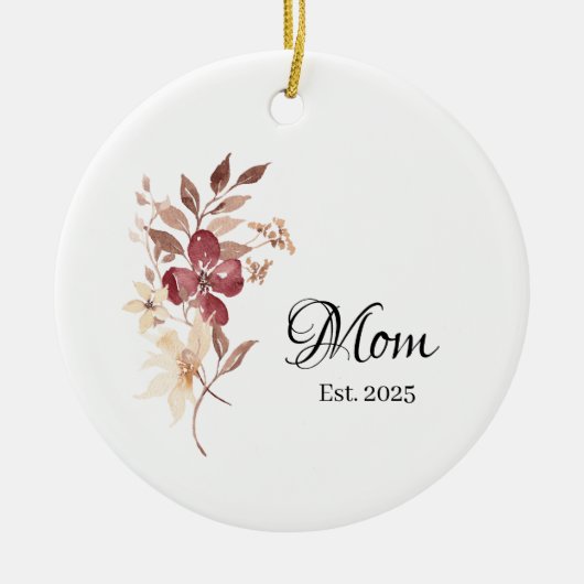 Mom Est. Year – New Mom Milestone Keramik Ornament (Vorne)