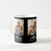 Mom Established Black Elegant Script 3 Photo Kaffeetasse (Vorderseite Links)