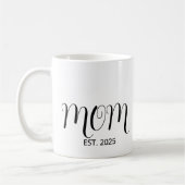 Mom Established Black Scrip New Mom Gift Kaffeetasse (Links)