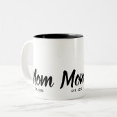 Mom Established Black Script Custom Year Zweifarbige Tasse (Vorderseite Links)