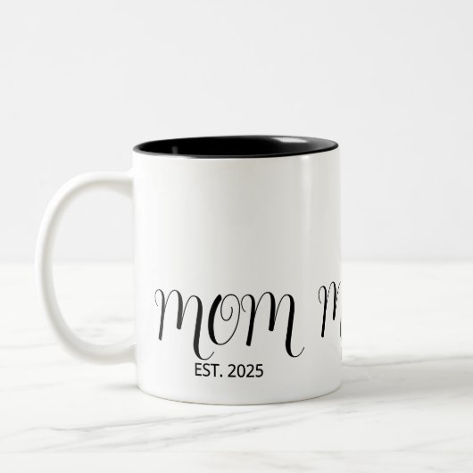 Mom Established Black Script New Mom Gift Zweifarbige Tasse (Links)