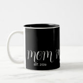 Mom Established Black Script New Mom Gift  Zweifarbige Tasse (Links)