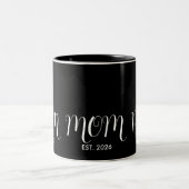 Mom Established Black Script New Mom Gift  Zweifarbige Tasse (Mittel)