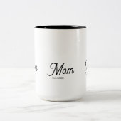 Mom Established Black Script Zweifarbige Tasse (Mittel)