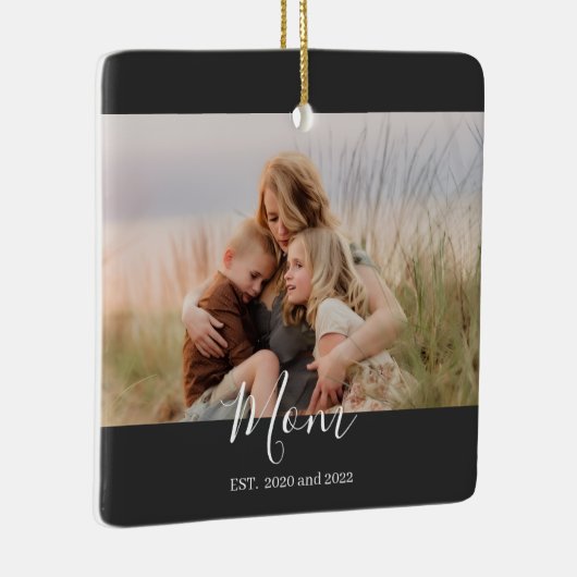 Mom Established Black White Elegant Script Photo  Keramikornament (Rechts)