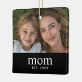  Mom Established Black White Modern Photo  Keramikornament (Links)