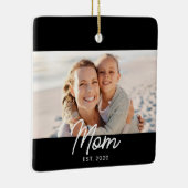 Mom Established Black White Script Photo Keramikornament (Rechts)