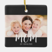Mom Established Black White Script Photo Keramikornament (Vorderseite)