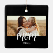 Mom Established Black White Script Photo Keramikornament (Rückseite)