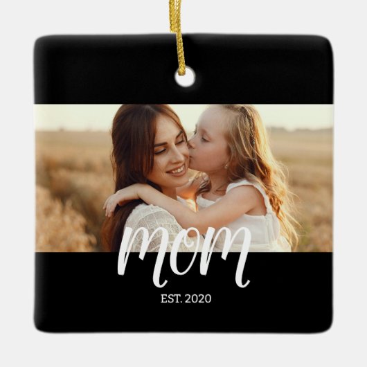 Mom Established Black White Script Photo  Keramikornament (Vorderseite)