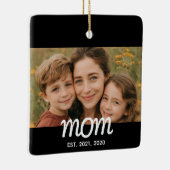 Mom Established Black White Script Photo Keramikornament (Rechts)