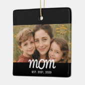Mom Established Black White Script Photo Keramikornament (Links)