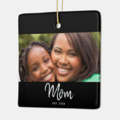 Mom Established Black White Script Photo Keramikornament (Links)
