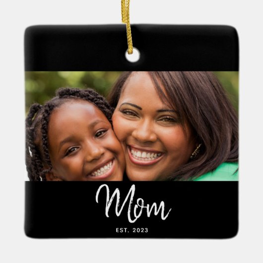 Mom Established Black White Script Photo Keramikornament (Vorderseite)