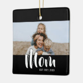 Mom Established Black White Script Photo Keramikornament (Links)