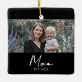 Mom Established Black White Script Photo Keramikornament (Vorderseite)