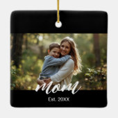 Mom Established Black White Script Photo Keramikornament (Rückseite)