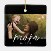Mom Established Black White Script Photo Keramikornament (Rückseite)