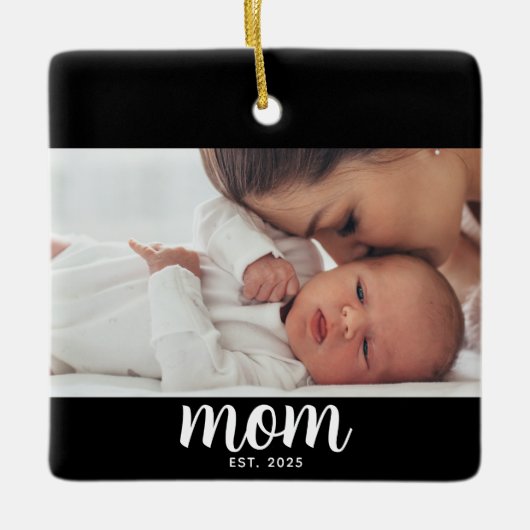 Mom Established Black White Script Photo Keramikornament (Vorderseite)