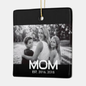 Mom Established Black White Script Photo Keramikornament (Links)