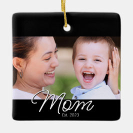 Mom Established Black White Script Photo Keramikornament