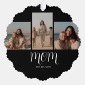 Mom Established Graceful Script Black 3 Photo Ornament Karte (Rückseite)