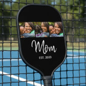 Mom Established Modern Bold Script Black 3 Photo Pickleball Schläger