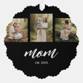 Mom Established Modern Script 3 Photo Ornament Karte (Rückseite)