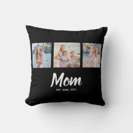 Mom Established Modern Script Black 3 Photo Kissen