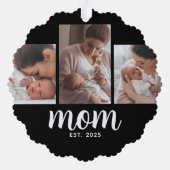 Mom Established Modern Script Black 3 Photo Ornament Karte (Rückseite)