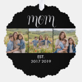 Mom Established Modern Script Black 3 Photo Ornament Karte (Rückseite)