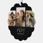 Mom Established Modern Script Black 3 Photo Ornament Karte (Links)