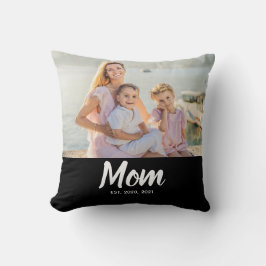 Mom Established Modern Script Photo Kissen