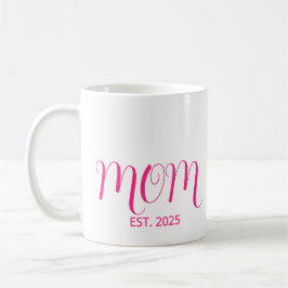 Mom Established New Mom Gift Coffee Mug Kaffeetasse
