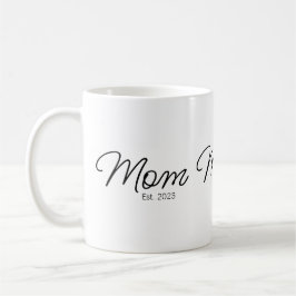 Mom Established New Mom Gift Kaffeetasse