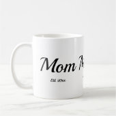 Mom Established New Mom Gift  Kaffeetasse (Links)