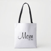 Mom Established New Mom Gift Tasche (Vorderseite)