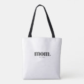 Mom Established New Mom Gift Tasche (Rückseite)