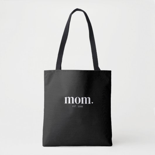Mom Established New Mom Gift Tasche (Vorderseite)