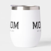 Mom Established New Mom Gift Thermal Wine (Rechts)