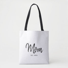 Mom Established New Mom Gift Tote Bag Tasche