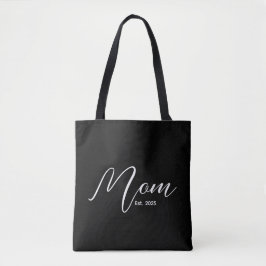 Mom Established New Mom Gift Tote Bag Tasche
