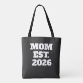 Mom Established New Mom Gift Tote Bag Tasche (Rückseite)