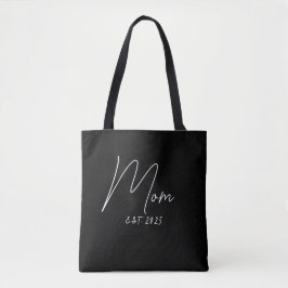 Mom Established New Mom Gift Tote Bag Tasche