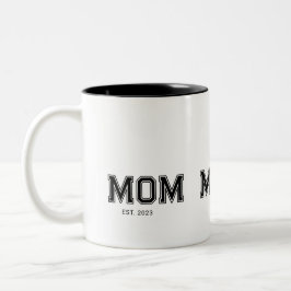 Mom Established New Mom Gift Two-Tone Coffee Zweifarbige Tasse