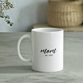 Mom Established New Mom Script Gift Kaffeetasse