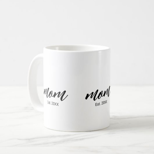 Mom Established New Mom Script Gift Kaffeetasse (Vorderseite Links)