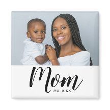 Mom Established Photo Gift Magnet