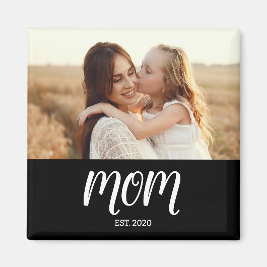 Mom Established Photo Mother's Day Magnet (Vorne)