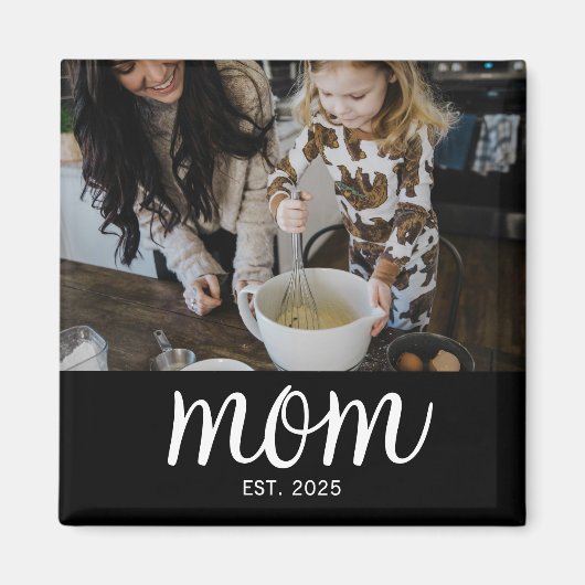 Mom Established Photo Mother's Day Magnet (Vorne)